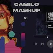 Tchami Move Your Body Mashup