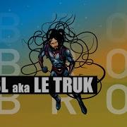 Detsl Aka Le Truk Bro
