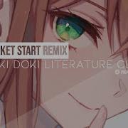 Doki Doki Literature Club Glitch Hop Rocket Start Remix