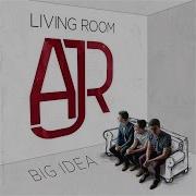 Ajr Big Idea