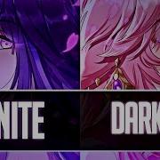 Nightcore Ignite X Darkside