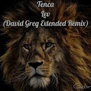 Tenca Лев Extended Mix