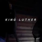 Kingluther Woah Oh