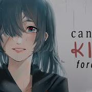 Nightcore Can We Kiss Forever Kina Lyrics