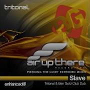 Slave Tritonal