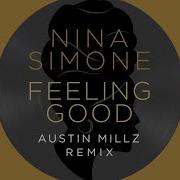 Nina Simone Feeling Good Remix