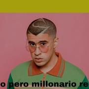 Loco Pero Millonario Feat Bad Bunny Nfasis