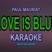 Paul Mauriat Love Is Blue Karaoke Version