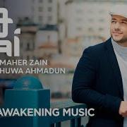 Maher Zain Хува Ахмади