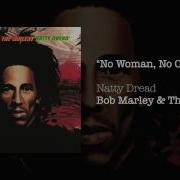 Bob Marley No Woman No Cry Natty Dread 1974