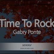 Gabry Ponte Time To Rock Karaoke Version Mp3