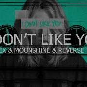 Coopex Moonshine Reverse Prime I Don T Like You