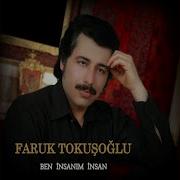 Faruk Tokuşoğlu Seveceksin Diye