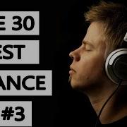 The 30 Best Trance Music Songs Ever 3