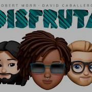 Disfruta Extended Mix Robert Morr David Caballero