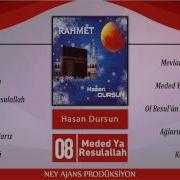 Meded Ya Resulallah От Hasan Dursun