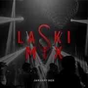 Laskimix January 2024