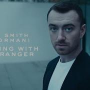 Sam Smith Normani Dancing With A Stranger Record Mix