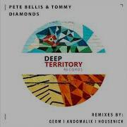 Diamonds Andomalix Remix Pete Bellis Tommy