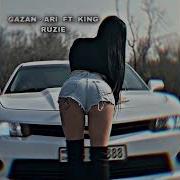 Gazan Ari Ft King Ruzie