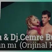 Cemre Burak Ft Nazlı Aradın Mı