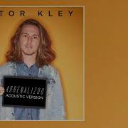 Adrenalizou Acoustic Version Vitor Kley