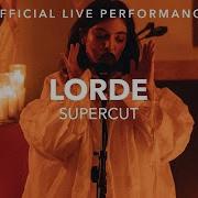 Lorde Supercut