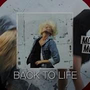 Back To Life Mother Mother