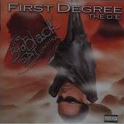 First Degree The D E The Big Black Bat