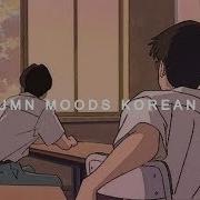 Autumn Mood Korean R B Playlist R B 플레이리스트