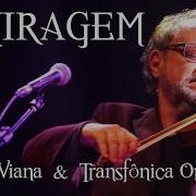 Marcus Viana Osmg E Transfonica Orkestra A Miragem