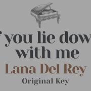 Lana Del Rey If You Lie Down With Me Instrumental