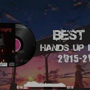 Best Of Hands Up Legacy 2015 2021 Mixed By Dj Fen X