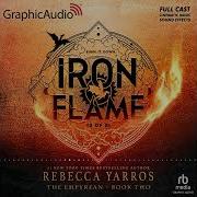 Iron Flame Dramatized Adaptation Part 2 Of 2