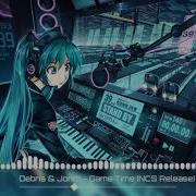 Nightcore Debris Jonth Game Time Ncs Release
