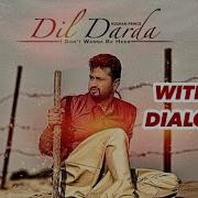 Dil Darda Song