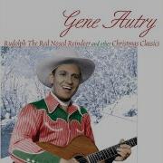 Gene Autry Everyone S A Child At Christmas