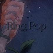 Melanie Martinez Ring Pop