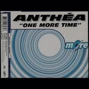 Anthea One More Time