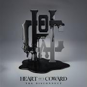 Heart Of A Coward In The Wake