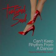 Can T Keep Rhythm From A Dancer Instrumental Tortured Soul