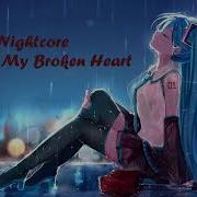 Me And My Broken Heart Macy Kate Nightcore