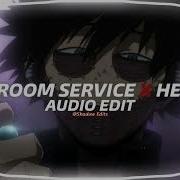 Hotel Room Service X Hey Baby Edit Audio