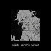 Nagito S Playlist Slowed