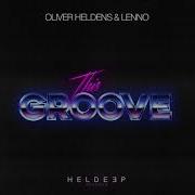 Oliver Heldens This Groove