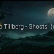 Ghosts Remix Jacob Tillberg