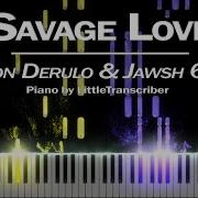 Savage Love Piano Version