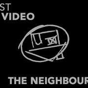 The Neighbourhood Honest