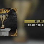 Mill Bill Champion