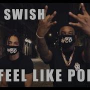 Feel Like Pop Rah Swish